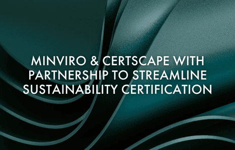 Minviro & Certscape With Partnership to Streamline Sustainability Certification image