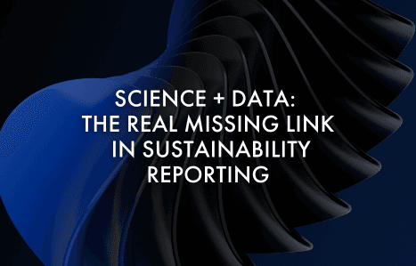 Science + Data: The Real Missing Link in Sustainability Reporting image
