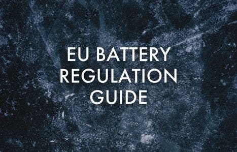 Text overlay reading 'EU Battery Regulation Guide' on a textured dark background.