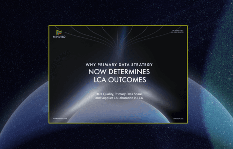 Why Primary Data Strategy Now Determines LCA Outcomes image