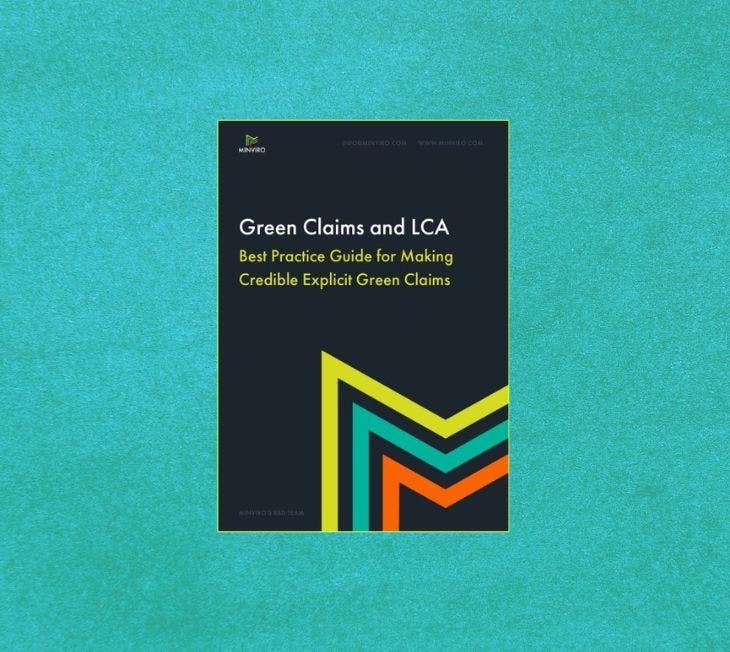 Minviro's Green Claims and LCA guide on a teal background, detailing best practices for environmental claims.