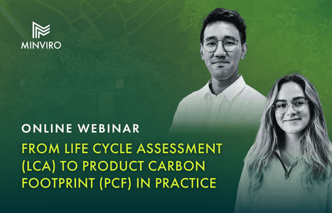 Webinar: From Life Cycle Assessment (LCA) to Product Carbon Footprint (PCF) In Practice image