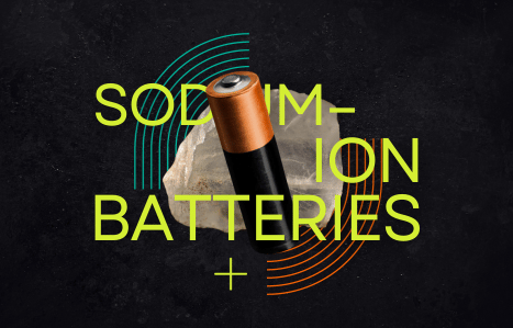 Sodium-Ion Batteries: A sustainable alternative to Lithium-Ion? image