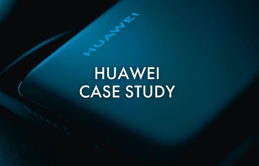 Close-up of a Huawei device in low light with the text “Huawei Case Study” overlaid on the image.