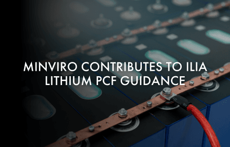 Minviro Contributes to ILiA Lithium Product Carbon Footprint Guidance image