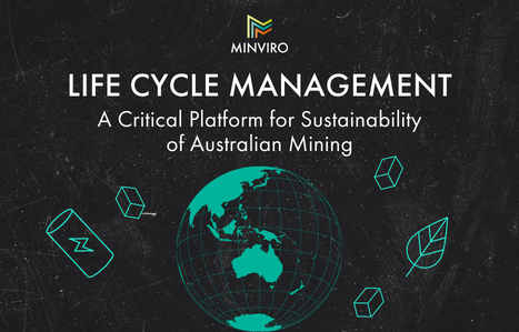 Life Cycle Management: A Critical Platform for Sustainability of Australian Mining image